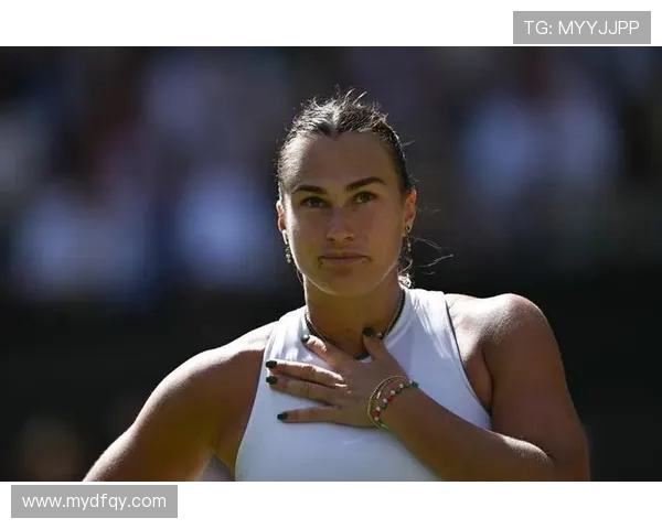 萨巴伦卡爆冷赞对手资格赛豪华